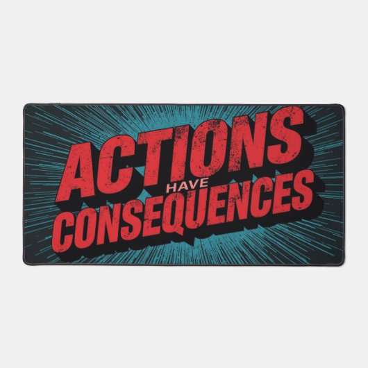 Actions Have Consequences Bureaumat (Voorkant)