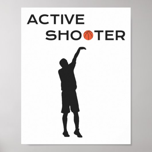 Active Shooter Basketball Player Basketball Active Poster (Voorkant)