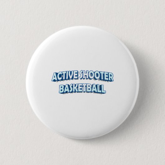 Active Shooter Basketball Ronde Button 5,7 Cm (Voorkant)