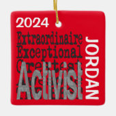 Activist Extraordinaire CUSTOM Keramisch Ornament (Voorkant)