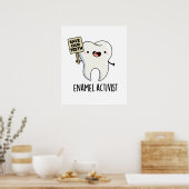 Activist Funny Dental Tooth Pun Poster (Keuken)