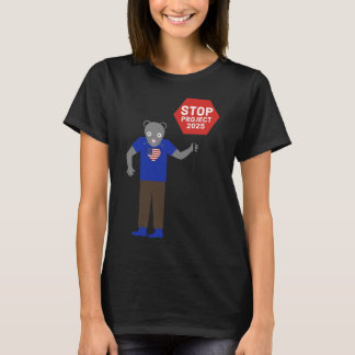 Activist Stop Project 2025. T-shirt