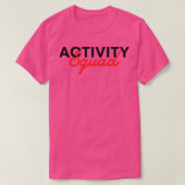 Activiteit Squad 6 T-shirt (Design voorkant)