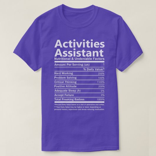 Activiteiten Assistant Nutritional and Undenable F T-shirt (Design voorkant)