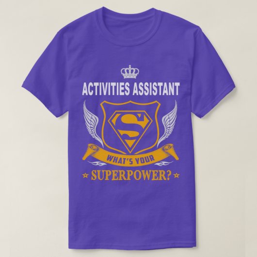 ACTIVITEITEN ASSISTANT SUPER POWER WER T-SHIRT (Design voorkant)