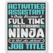 Activiteiten Assistent Functie Titel Beroep Vaardi Sticker (Voorkant)