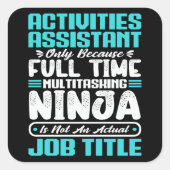 Activiteiten Assistent Functie Titel Beroep Vaardi Vierkante Sticker (Voorkant)