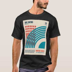 Activiteiten in de omgeving van Big Bend National  T-shirt
