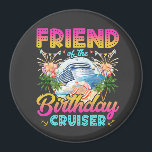 Activiteiten in de omgeving van Birthday Cruiser V Magneet<br><div class="desc">Vriend van de Verjaardag Cruiser Vakantie Funny Crew Grafisch ontwerp Gift Circle Magnet Classic Collectie.</div>