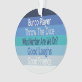 Activiteiten in de omgeving van Bunco Player Moder Ornament (voorkant)
