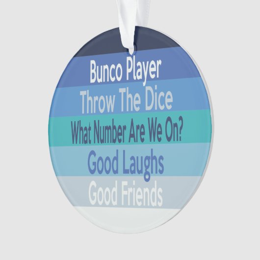 Activiteiten in de omgeving van Bunco Player Moder Ornament (voorkant)