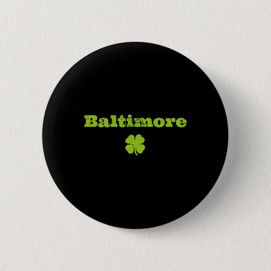 Activiteiten in de omgeving van Byltimore Md Irish Ronde Button 5,7 Cm (Voorkant)