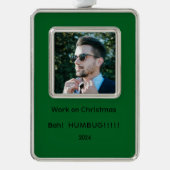 Activiteiten in de omgeving van Christmas Sarcasti Verzilverd Omlijst Ornament (Voorkant)