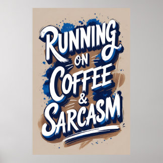 Activiteiten in de omgeving van Coffee & Sarcasm T Poster