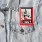 Activiteiten in de omgeving van Derry Capitol Thea Button (Insitu)