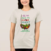 Activiteiten in de omgeving van Food Forest Garden Tri-Blend Shirt (Voorkant)