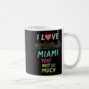 Activiteiten in de omgeving van Funny Miami Florid Koffiemok