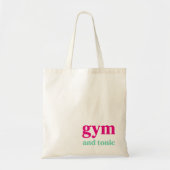 Activiteiten in de omgeving van Gym and Tonic Quot Tote Bag (Voorkant)