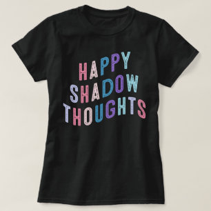 Activiteiten in de omgeving van Happy Shadow Thoug T-shirt
