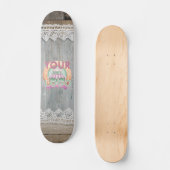 Activiteiten in de omgeving van Rustic Lace and Wo Persoonlijk Skateboard (Voorkant)