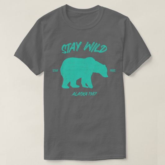 Activiteiten in de omgeving van Stay Wild Alaska B T-shirt (Design voorkant)