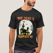 Activiteiten in de omgeving van The Dead & Breakfa T-shirt (Voorkant)