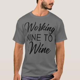 Activiteiten in de omgeving van Wine Funny Wine Lo T-shirt