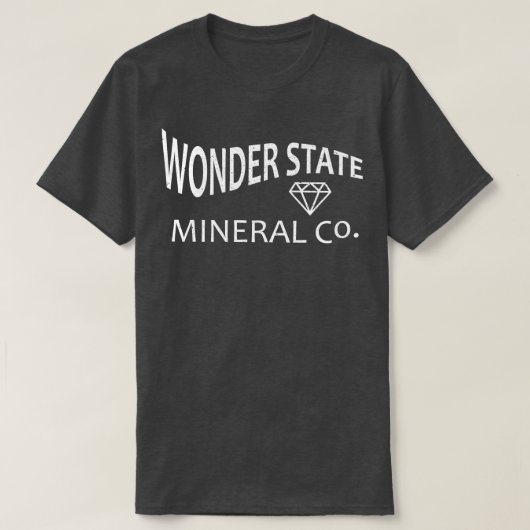 Activiteiten in de omgeving van Wonder State Miner T-shirt (Design voorkant)