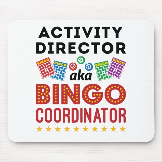 Activiteitendirecteur ook bekend als Bingo Coordin Muismat (Voorkant)