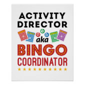 Activiteitendirecteur ook bekend als Bingo Coordin Perfect Poster (Voorkant)