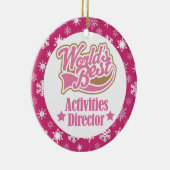 Activiteitendirecteur (Wereld Beste) siercadeau Keramisch Ornament (Rechts)