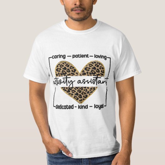 Activity Assistant Appreciation Activities Assista T-shirt (Voorkant)