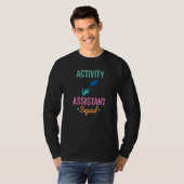 Activity Assistant Appreciation Director Social Wo T-shirt (Voorkant volledig)