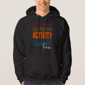 Activity Assistant Squad Team Professionals Week D Hoodie (Voorkant)