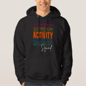 Activity Assistant Squad Team Professionals Week D Hoodie (Voorkant)