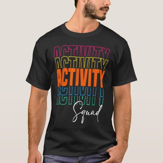 Activity Assistant Squad Team Professionals Week D T-shirt (Voorkant)