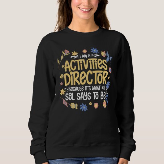 Activity Director Assistant Ideas Activities Plann Trui (Voorkant)