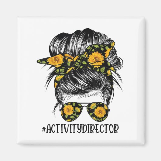 Activity Director Messy Hair Woman Bun Sunflower H Magneet (Voorkant)