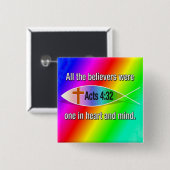 Acts 4:32 Christelijke visregenboogknop Vierkante Button 5,1 Cm (Voorkant /achterkant)