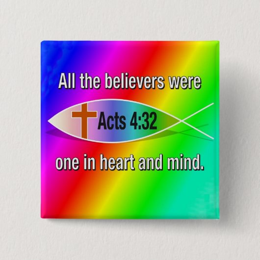 Acts 4:32 Christelijke visregenboogknop Vierkante Button 5,1 Cm (Voorkant)