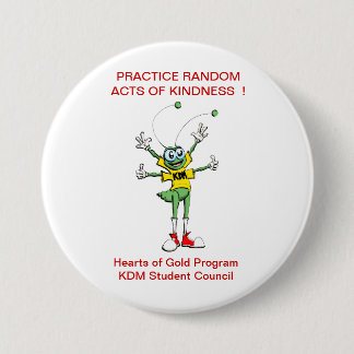 Acts of Kindness Ronde Button 7,6 Cm