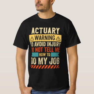 Actuariële waarschuwing t-shirt
