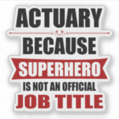 Actuaris Superheld Grappig Sticker (Voorkant)