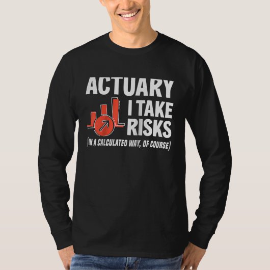 Actuary I Take Risks  Actuary Raglan Baseball T-shirt (Voorkant)