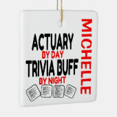 Actuary Looppas Trivia CUSTOM Keramisch Ornament (Rechts)