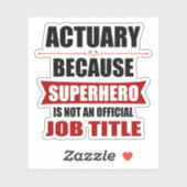 Actuary Superhero Novelty Sticker (Vel)