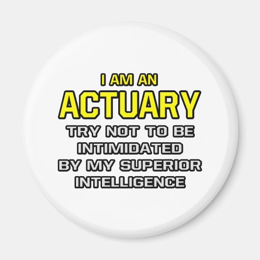Actuary...Superior Intelligence Magneet (Voorkant)