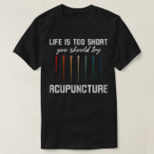 Acupunctie Naalden Acupunctie Behandeling Probeer  T-shirt (Design voorkant)