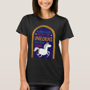 Acupunctiste Acupuncturist zoals de Unicorn naald T-shirt