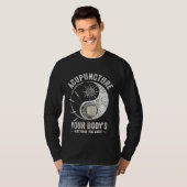 Acupuncture Body s Natural Balance Acupuncturist N T-shirt (Voorkant volledig)